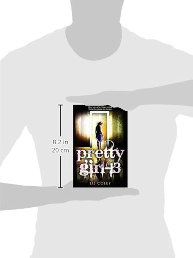 Amazon.com: Pretty Girl-13: 9780062127372: Coley, Liz: Books